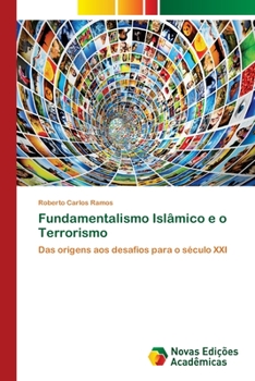 Paperback Fundamentalismo Islâmico e o Terrorismo [Portuguese] Book