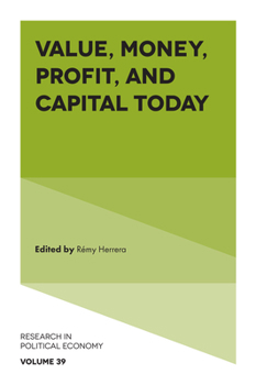 Hardcover Value, Money, Profit, and Capital Today Book