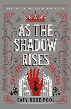 As the Shadow Rises - Book #2 of the Age of Darkness