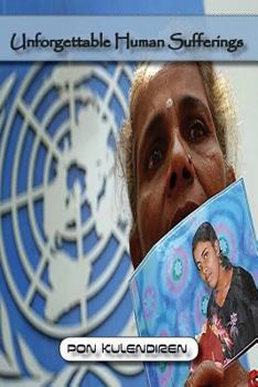 Paperback Unforgettable Human Sufferings Book