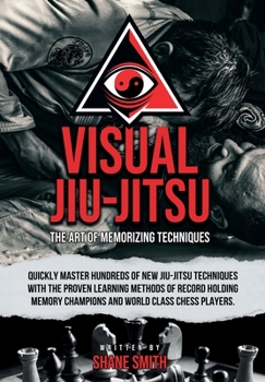 Hardcover Visual Jiu-Jitsu: The Art of Memorizing Techniques Book