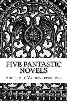 Paperback Five Fantastic Novels Book