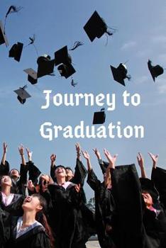 Paperback Journey to Graduation Book