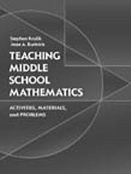Paperback Teaching Middle School Mathematics: Activities, Materials, and Problems Book