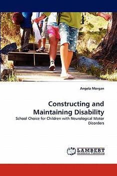 Paperback Constructing and Maintaining Disability Book