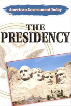 Paperback Steck-Vaughn American Government Today: Student Edition Presidency, the 2001 Book