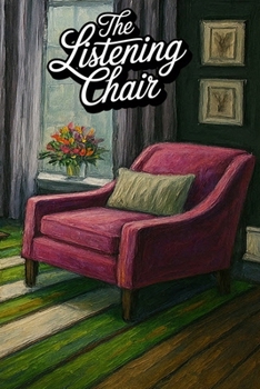 Paperback The Listening Chair Book