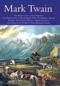 The Adventures of Tom Sawyer/Adventures of Huckleberry Finn/The Prince and the Pauper/Pudd'nhead Wilson/Short Stories/A Connecticut Yankee at King Arthur's Court