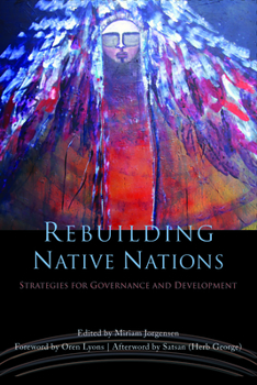 Paperback Rebuilding Native Nations: Strategies for Governance and Development Book