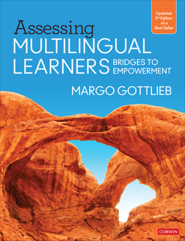 Paperback Assessing Multilingual Learners: Bridges to Empowerment Book