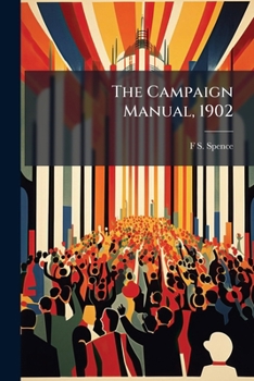Paperback The Campaign Manual, 1902 Book
