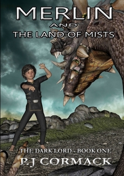 Paperback Merlin and the Land of Mists Book One: The Dark Lord Book