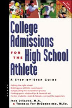 Paperback College Admissions for the High School Athlete Book