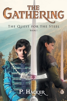Paperback The Quest for the Steel: Book 1 Book
