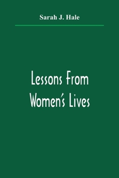 Paperback Lessons From Women'S Lives Book