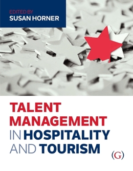 Paperback Talent Management in Hospitality and Tourism Book