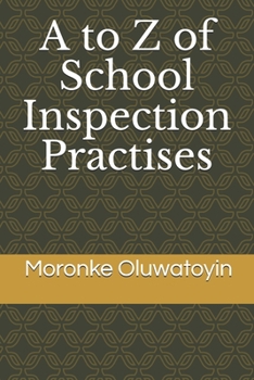 Paperback A to Z of School Inspection Practises Book