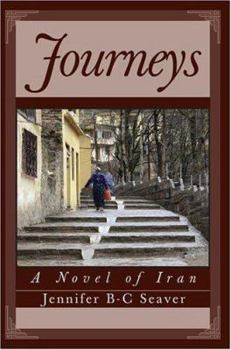 Paperback Journeys: A Novel of Iran Book