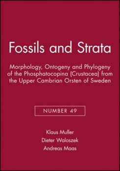 Paperback Morphology, Ontogeny and Phylogeny of the Phosphatocopina (Crustacea) from the Upper Cambrian Orsten of Sweden Book