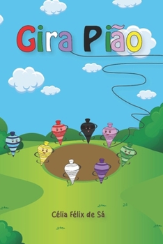 Paperback Gira Pião: Infantil [Portuguese] Book