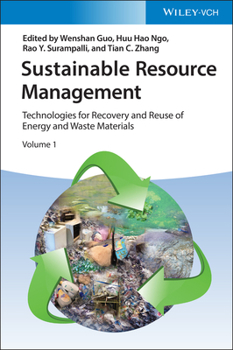 Hardcover Sustainable Resource Management: Technologies for Recovery and Reuse of Energy and Waste Materials Book