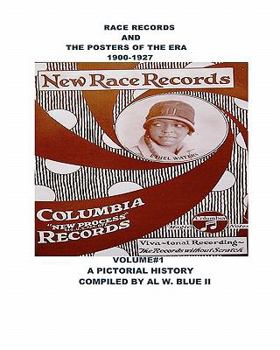 Paperback Race Records and the Posters of the Era: 1900-1927 Book