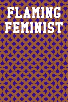Flaming Feminist: Graph Paper Notebook 6"x9" 120 Pages