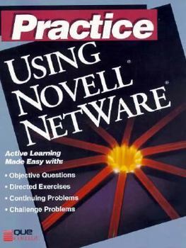 Paperback Practice Using Novell NetWare Book