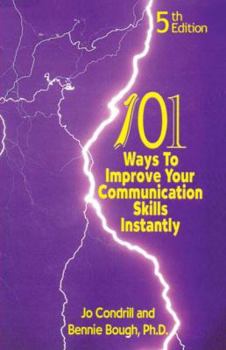Paperback 101 Ways to Improve Your Communication Skills Instantly Book