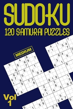 Paperback Sudoku 120 SAMURAI medium puzzles: A challenging Sudoku variation brain training in a handy pocket sized paperback book