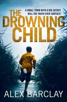 The Drowning Child - Book #6 of the Ren Bryce