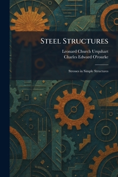 Paperback Steel Structures: Stresses in Simple Structures Book