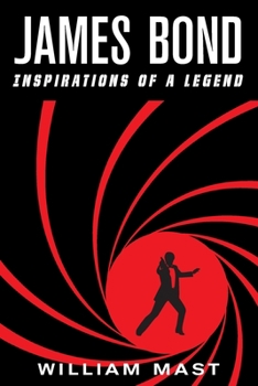 Paperback James Bond: Inspirations of a Legend Book