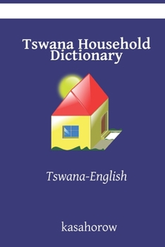 Paperback Tswana Household Dictionary: Tswana-English Book