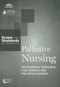 Paperback Palliative Nursing: Scope and Standards of Practice Book