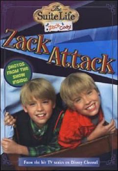 Suite Life of Zack & Cody, The: Zack Attack - #4 (Suite Life of Zack and Cody) - Book #4 of the Suite Life of Zack & Cody