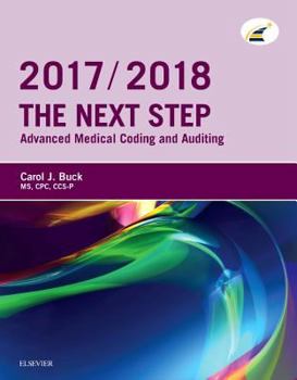Paperback The Next Step: Advanced Medical Coding and Auditing, 2017/2018 Edition Book