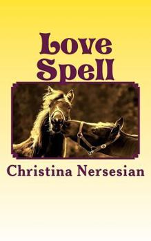 Paperback Love Spell: A Poetry Collection Book