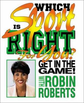 Library Binding Which Sport Is Right for You? Book