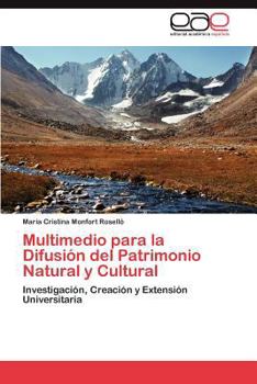 Paperback Multimedio Para La Difusion del Patrimonio Natural y Cultural [Spanish] Book