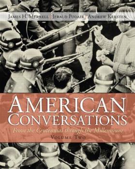 Paperback American Conversations: From Centennial Through Millennium, Volume 2 Book