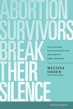 Paperback Abortion Survivors Break Their Silence Book