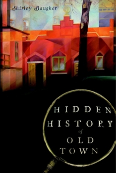 Hidden History of Old Town - Book  of the Hidden History