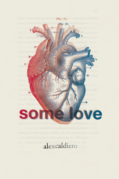 Paperback Some Love: Poetry Book