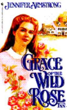 Grace of the Wild Rose Inn (Wild Rose Inn, #6) - Book #6 of the Wild Rose Inn