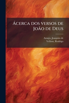 Paperback Acerca DOS Versos de Joao de Deus [Portuguese] Book