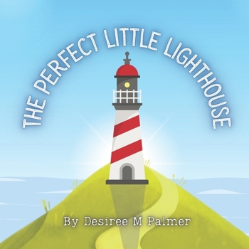 Paperback The Perfect Little Lighthouse Book