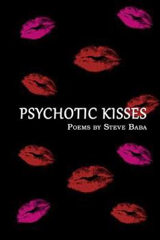 Paperback Psychotic Kisses Book