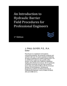 Paperback An Introduction to Hydraulic Barrier Field Procedures for Professional Engineers Book