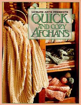 Paperback Quick and Cozy Afghans (Leisure Arts #102626) Book